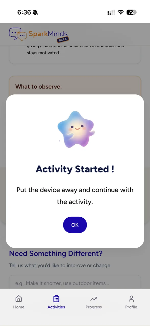 SparkMinds app: “Activity Started, put the device away” screen